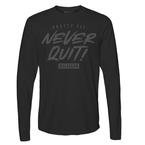"PRETTY FIT NEVER QUIT" Uni-Flex Long Sleeve (BLACK) Small Only