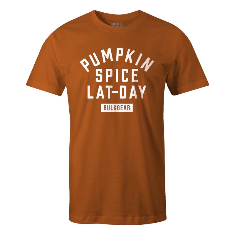 "PUMPKIN SPICE LAT-DAY" Uni-Flex Tee (PUMPKIN)