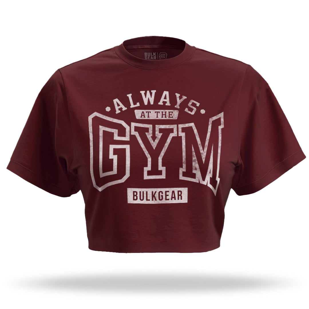 "ALWAYS AT THE GYM" Crop Top (BURGUNDY)