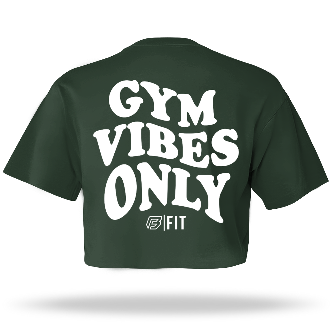 "GYM VIBES ONLY" Crop Top (FOREST)