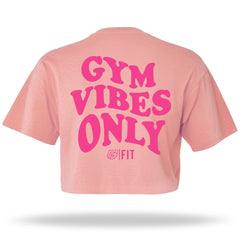 "Gym Vibes Only" Raw Edge Crop (PINK)