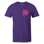 "GYM VIBES ONLY" Uni-Flex Tee (PURPLE)