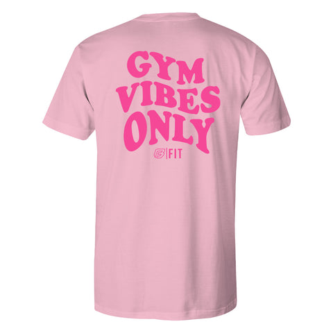 "GYM VIBES ONLY" Uni-Flex Tee (PINK)