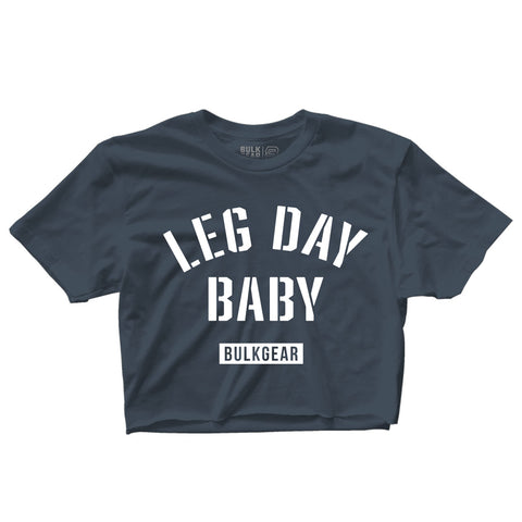 "LEG DAY BABY" Crop Top (INDIGO)