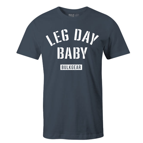 "LEG DAY BABY" Uni-Flex Tee (INDIGO)
