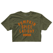 "PUMPKIN SPICE LAT-DAY" Finisher Crop (MILITARY)