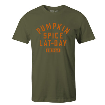 "PUMPKIN SPICE LAT-DAY" Uni-Flex Tee (MILITARY)