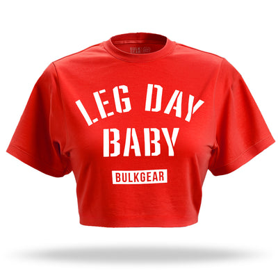 "LEG DAY BABY" Raw Edge Crop (RED)