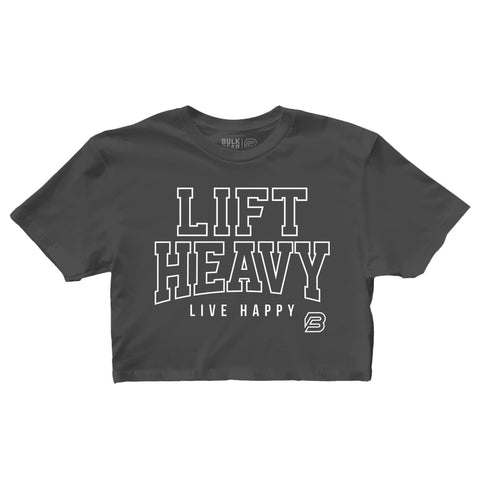 "LIFT HEAVY LIVE HAPPY" Finisher Crop (CARBON)
