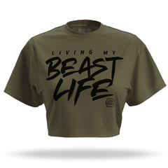 "LIVING MY BEAST LIFE" Crop Top (MILITARY)