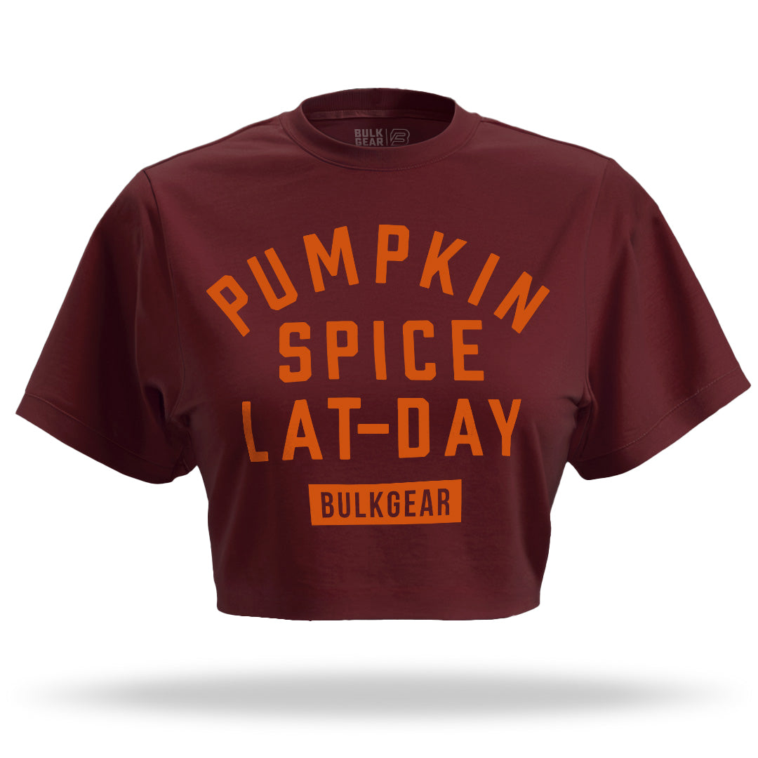 "PUMPKIN SPICE LAT-DAY" Finisher Crop (BURGUNDY)