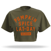 "PUMPKIN SPICE LAT-DAY" Finisher Crop (MILITARY)