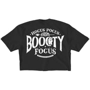 "BOOOTY FOCUS" Crop Top (BLACK)