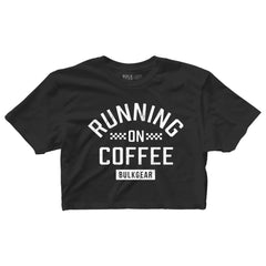 "RUNNING ON COFFEE" Raw Edge Crop (BLACK)