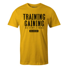 "TRAINING AND GAINING" Uni-Flex Tee (GOLD)